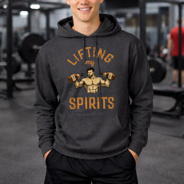 Lifting My Spirits -Bodybuilding Gym Humor- Funny Hoodie