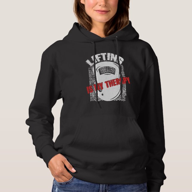 Lifting My Therapy Kettlebell Weightlifting Gym Wo Hoodie (Vorderseite)