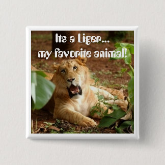 Liger… Mein Lieblingstierknopf Button