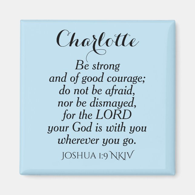 Light Blue Courage Bible Verse Individuelle Name E Magnet (Vorne)
