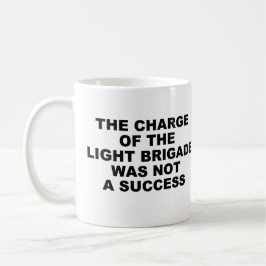 Light Brigade Tasse