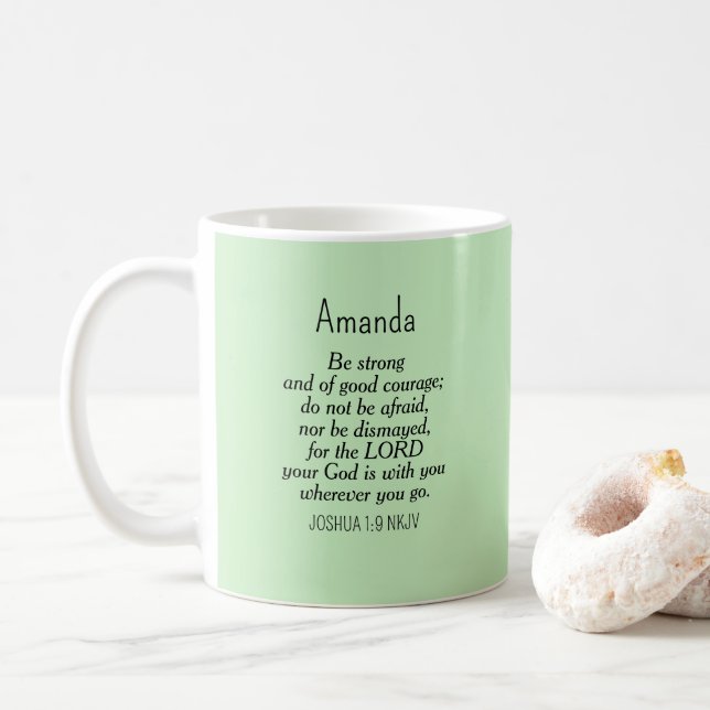 Light Green Courage Bible Verse Individuelle Name Kaffeetasse (Mit Donut)