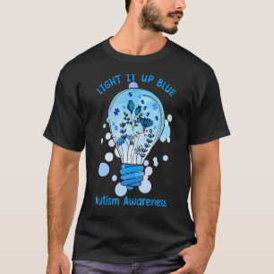Light It Up Blue Autism Shirt I Wear Blue For Awar