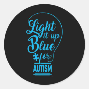 Light It Up Blue Autismus Awareness Gaben Autistic Runder Aufkleber