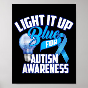 Light It up Blue for Autismus Awareness Gifts Blue Poster