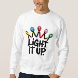 Light It Up — Crown of Christmas Lights Graphic Sweatshirt
