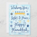Light & Peace Happy Hanukkah Feiertagskarte<br><div class="desc">In Jewish Hanukkah theme card with a menorah,  Star of David and Driedel. The text reads Wishing You Light & Peace Happy Hanukkah. The background is a light blue watercolor wash. Click Customize It to personalize the back with your own message,  foto and/or company logo.</div>
