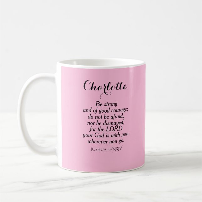 Light Pink Courage Bible Verse Individuelle Name E Kaffeetasse (Links)