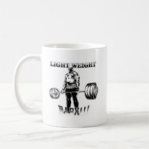 Light Weight Baby - Gym Workout Motivierend Kaffeetasse