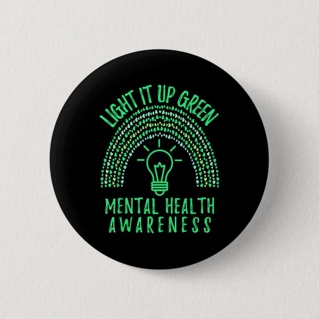 Lighting It Up Green Mental Health Awareness Rainb Button (Vorderseite)