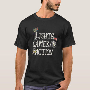 Lights Camera Action Film Director T Shirt