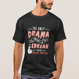 Lightsticks K Pop Fashion for Fans of korean K Dra T-Shirt