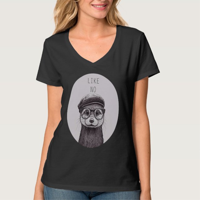 Like not Otter  Cute Otter with Hat and Glasses T-Shirt (Vorderseite)