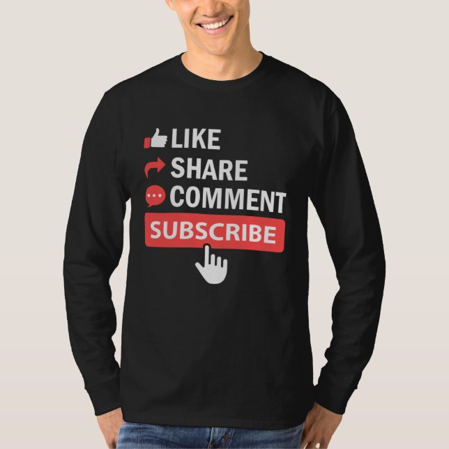 Like Share Subscribe Comment Video Livestream Blog T-Shirt (Vorderseite)