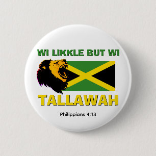 LIKKLE, ABER TALLAWAH Jamaikaner Button