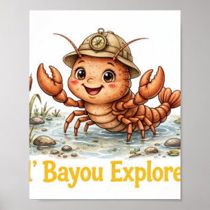 Lil' Bayou Explorers Langustenposter Poster