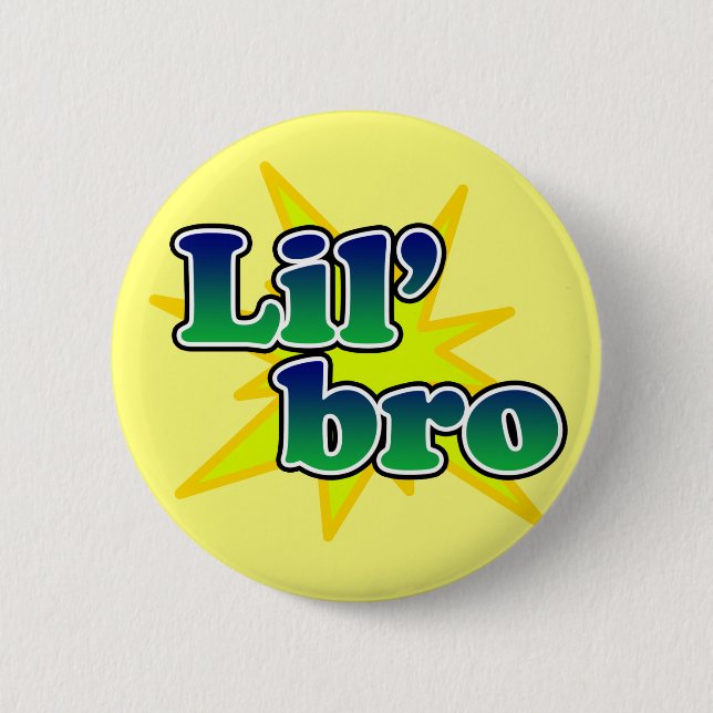Lil Bro Button (Vorderseite)
