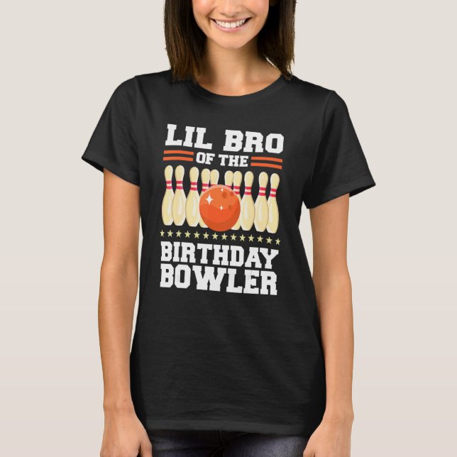 Lil Bro des Bowler Bday Bowling Party T-Shirt (Vorderseite)