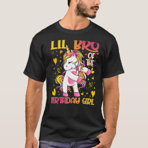 Lil Bro of the Birthday Girl Flossing Unicorn Litt T-Shirt