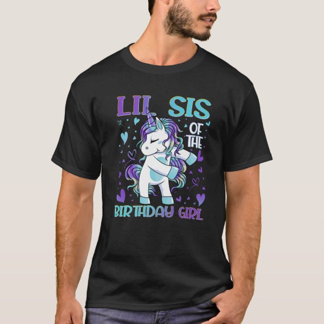 Lil Sis of the Birthday Girl Flossing Unicorn Litt T-Shirt (Vorderseite)