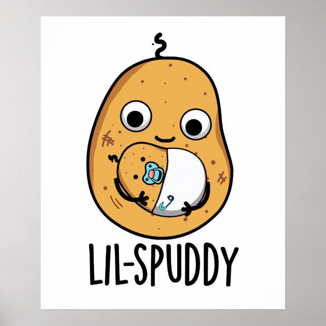 Lil Spuddy Funny Potato Pun Poster (Vorne)
