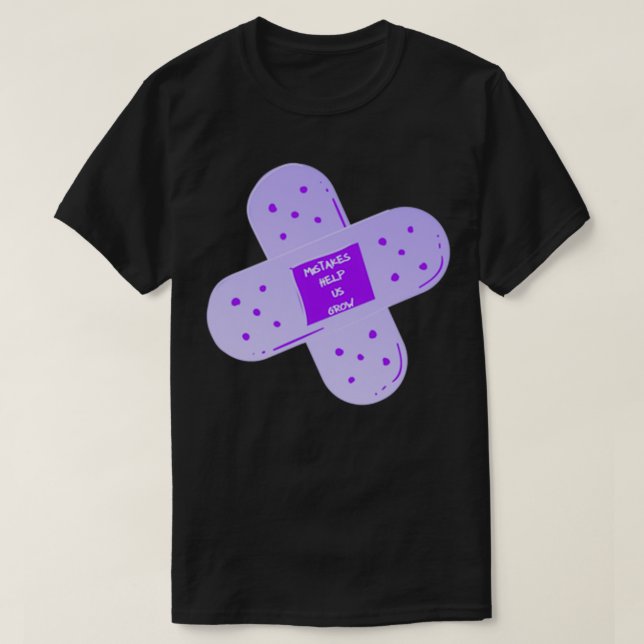 Lila Bandaid-Fehler helfen uns zu wachsen T-Shirt (Design vorne)