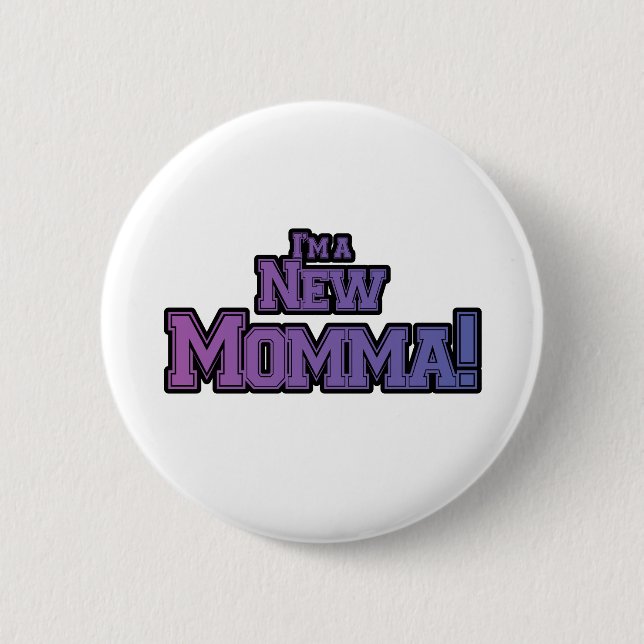 Lila bin ich ein New Momma Tshirts und Geschenke Button (Vorderseite)