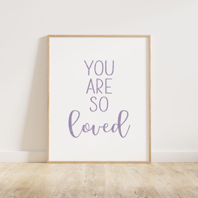 Lila bist du so geliebt poster (You Are So Loved typography quote print in purple.)