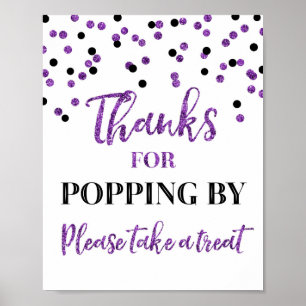 Lila Black Confetti dank Popping by Sign Poster