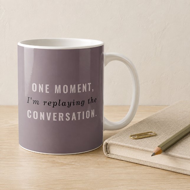 Lila 'Die Unterhaltung wird gerade noch einmal abg Kaffeetasse (relatable quote)