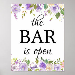 Lila Floral Die Bar ist Open Wedding Bar Sign Poster