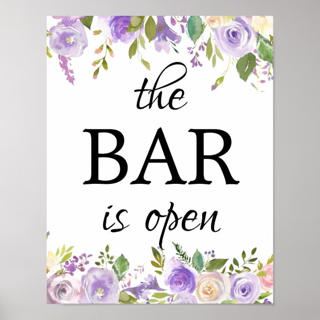 Lila Floral Die Bar ist Open Wedding Bar Sign Poster (Vorne)