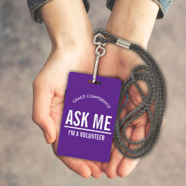 Lila Frag mir, ich bin ein Freiwilliger-ID-Abzeich Ausweis