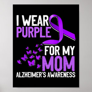 Lila für meine Mutter Alzheimerheimer´s Bewusstsei Poster