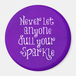 Lila Girl-Inspiration-Sparkle-Zitat Magnet