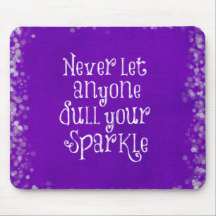 Lila Girl-Inspiration-Sparkle-Zitat Mousepad