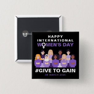 Lila Give To Gain Internationaler Frauentag 2026 Button