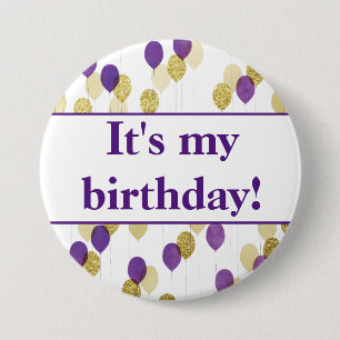 Lila Gold Glitzer Balloons Es ist mein Geburtstag Button