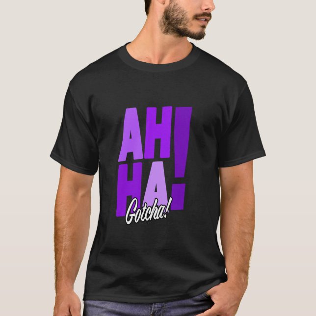 Lila Gotcha! Lila Grafik T-Shirt (Vorderseite)