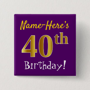 Lila, Imitat-Gold40. Geburtstag, mit individuellem Button