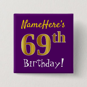 Lila, Imitate Gold 69. Geburtstag, mit Individuell Button