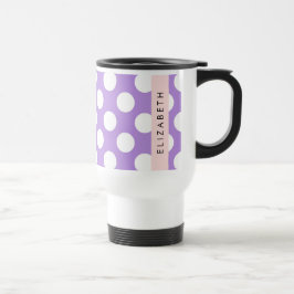Lila Polka Dots, Polka Dot Pattern, Ihr Name Reisebecher