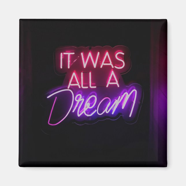 Lila-rosa Wortgrafik Es war alles ein Traumzeichen Magnet (Vorne)