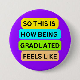 Lila Rundknopf SO_THIS_IS_HOW_BEING_GR Button