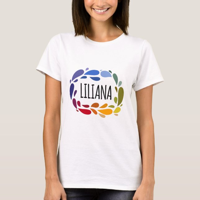 Liliana Name Niedliches farbiges Geschenk Name Lil T-Shirt (Vorderseite)