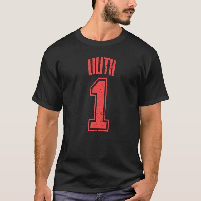 Lilith Supporter Nummer 1 Großer Lüfter T-Shirt (Vorderseite)