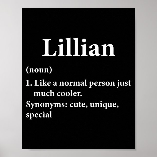 Lillian Name Definition Funny D  Poster (Vorne)