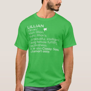 Lillian Name Lillian Definition Lillian Weibliche  T-Shirt