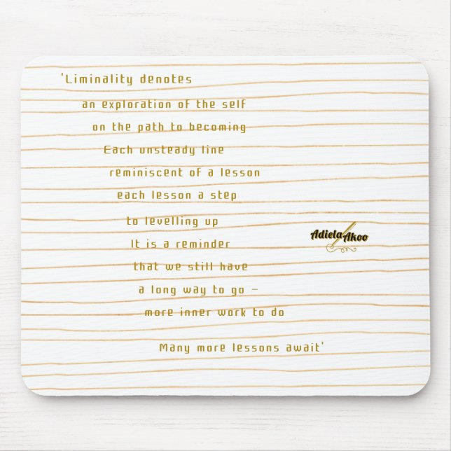 Liminality Mouse Pad von Poet Adiela Akoo Mousepad (Vorne)