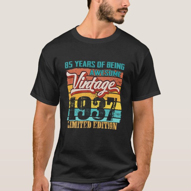 Limited Edition 1937 85 Years Old Funny 85th Birth T-Shirt (Vorderseite)